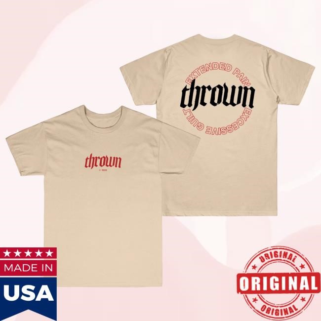 Extended Pain T Shirt Thrown Merch