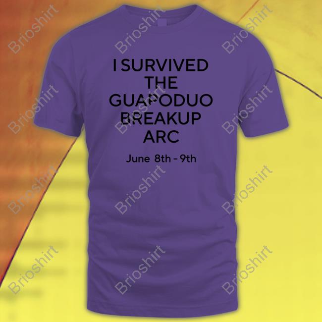 Cellbugz I Survived The Guapoduo Breakup Arc Shirts