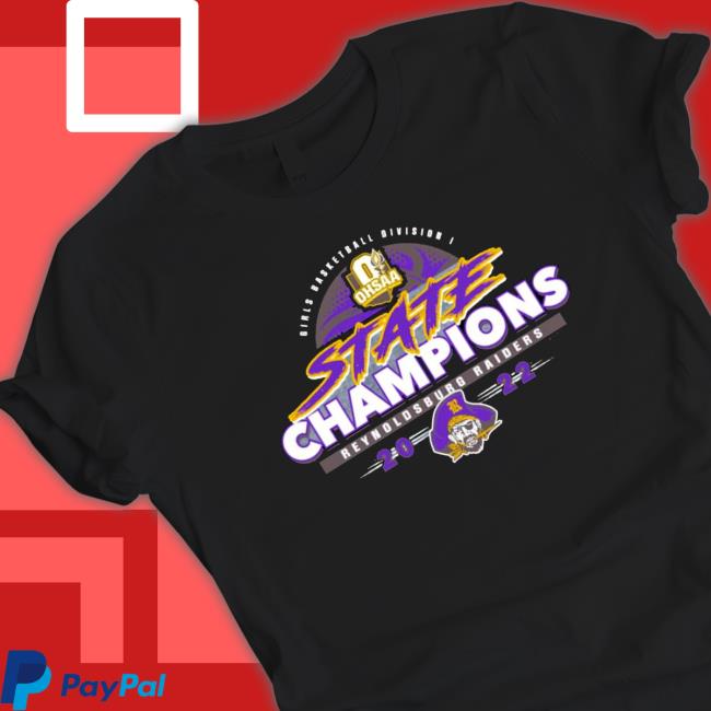 2022 Girls Basketball Division I State Champions Reynoldsburg Raiders Sweatshirt