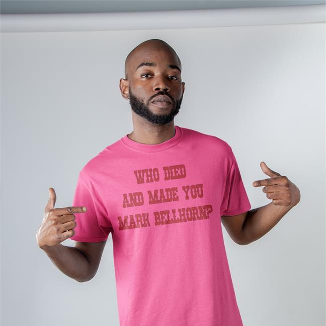 Who Died And Made You Mark Bellhorn Sweatshirt SurvivingGrady RedSox