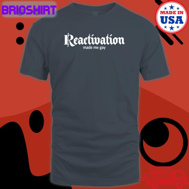 Howlcorp Merch Reactivation Made Me Gay Long Sleeve T Shirt Dana Howl