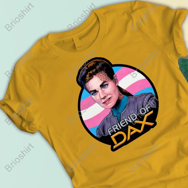 Official Friend Of Dax Shirt Will Burrows