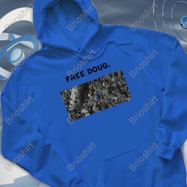 Free Doug Tee Doug The Blue Coat Matt Jones