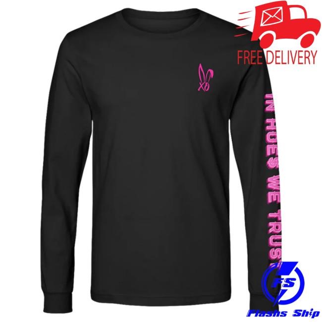In Hoes We Trust Black Long Sleeve Bunnie Xo Soundcheck Fit