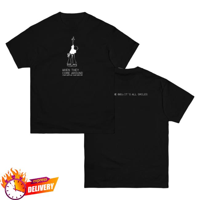 Official Dirty Hit Store When They Come Around Rare No Rome - 001: It's All Smiles Shirts Dirtyhit