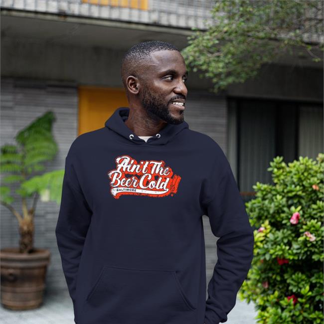 Ain't The Beer Cold Shirt Black