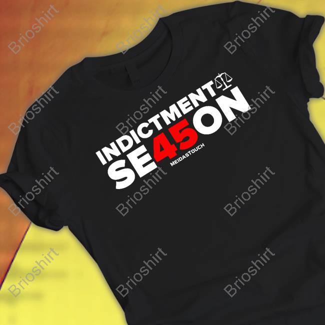 Meidastouch Merch Indictment Season T Shirt
