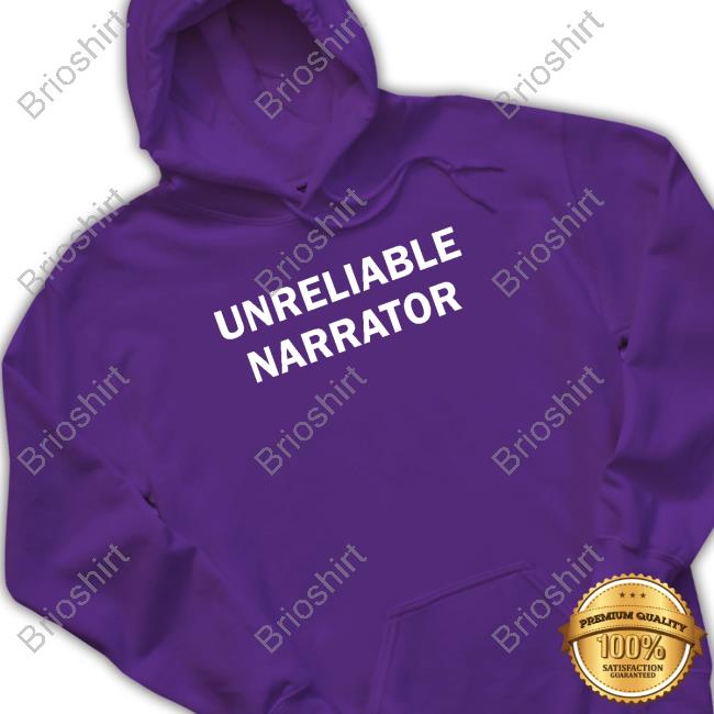 Official Unreliable Narrator T Shirt