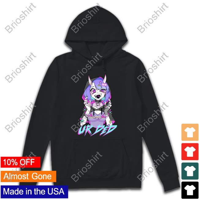 Ur Ded Sweatshirt