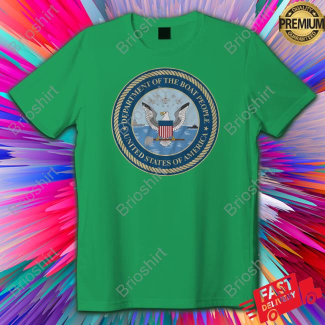 Department Of The Boat People T Shirt