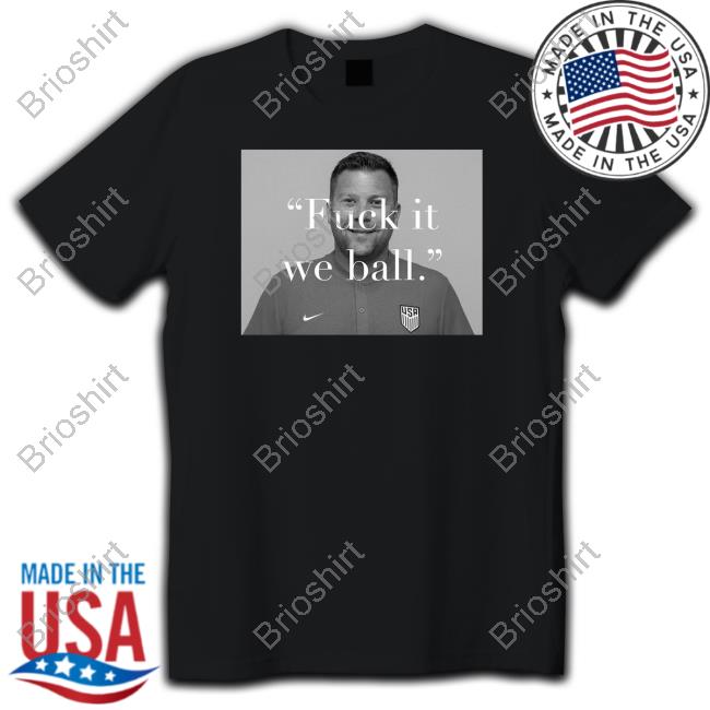 Official B.J. Callaghan Fuck It We Ball Shirt