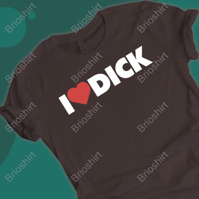 I Love Dick Sweatshirt