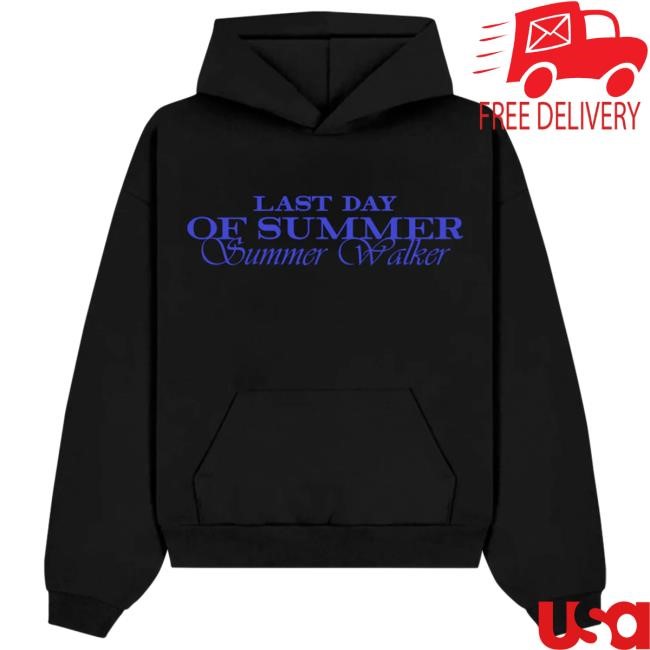 Last Day Of Summer Sweatshirt Hoodie - Black Summer Walker