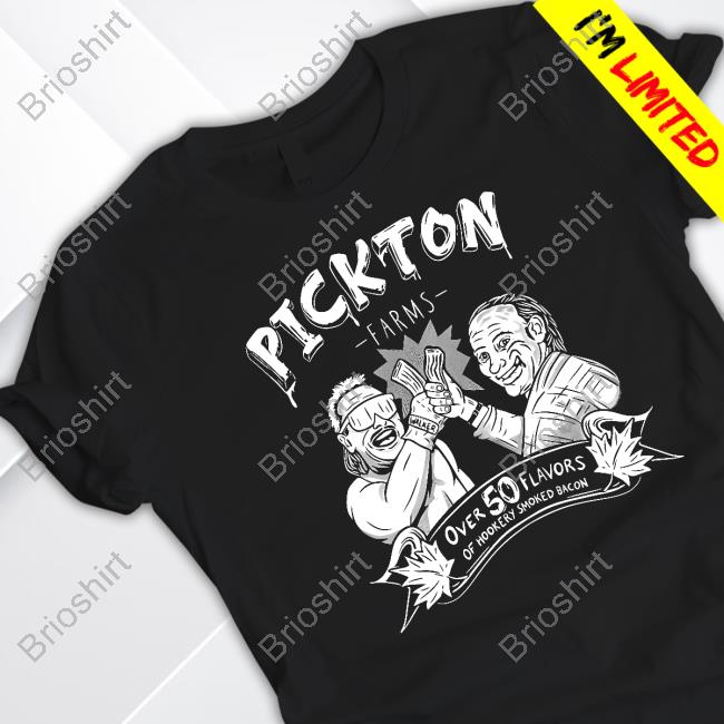 Pickton Farms Over 50 Flavors Of Hookery Smoked Bacon Retro Shirt Danger Cats Official Shop Merch