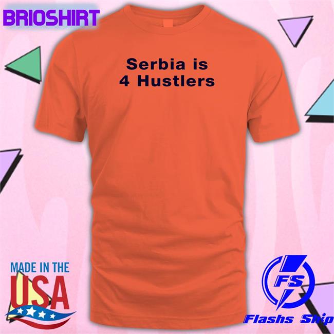 Pavel Serbia Is 4 Hustlers Long Sleeve Tee