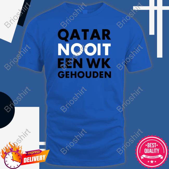 Hét Wk 2022 Qatar Nooit Een Wk Gehouden Shirt Rob Scheepers Shop Sweatshirt