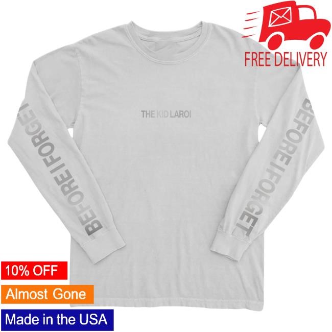 Before I Forget Long Sleeve Shirt The Kid Laroi Official Store Official