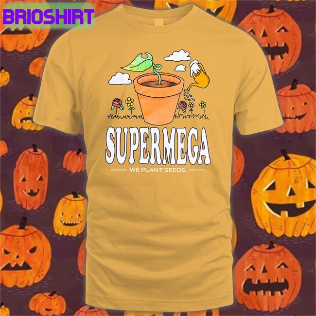 Supermega Merch We Plant Seeds T Shirt The Funny Brothers