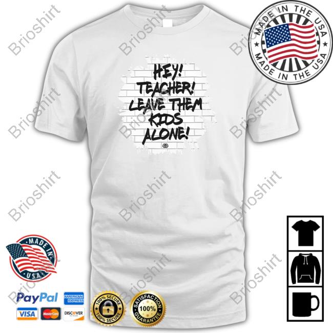 Gag Merch Leave Them Kids Alone T-Shirt