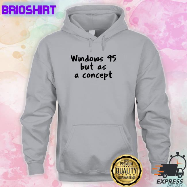 Windows 95 But As A Concept Long Sleeve Shirt