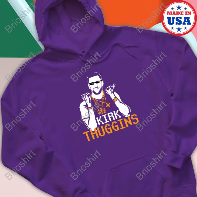Official Kirk Thuggins Hoodie Swagger Sports Merch