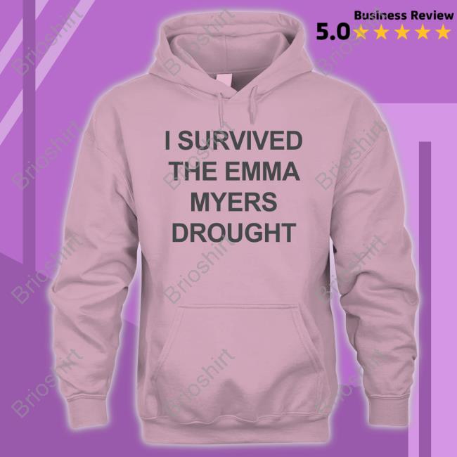 Official I Survived The Emma Myers Drought Shirts