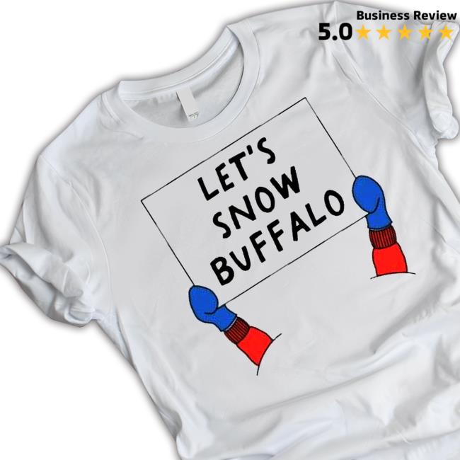 Let’s Snow Buffalo Sweatshirts Let’s Snow Buffalo Sweatshirt
