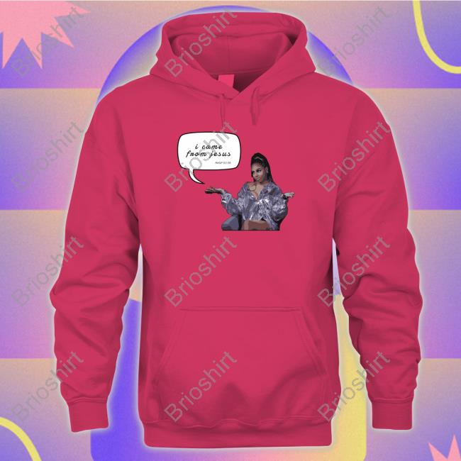 Candiace Merch I Came From Jesus Tee Candiacedillard