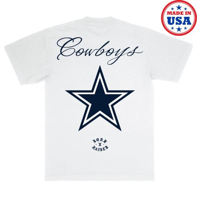 Official Born X Raised Merch Store Born X Raised + Cowboys Fine Line New Shirt: White By Bxr Sport + NFL