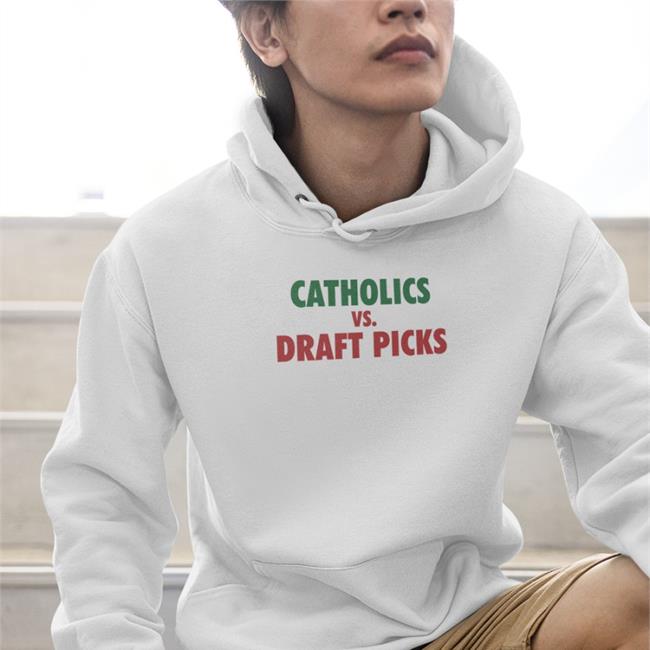 Catholics Vs Draft Picks Tee
