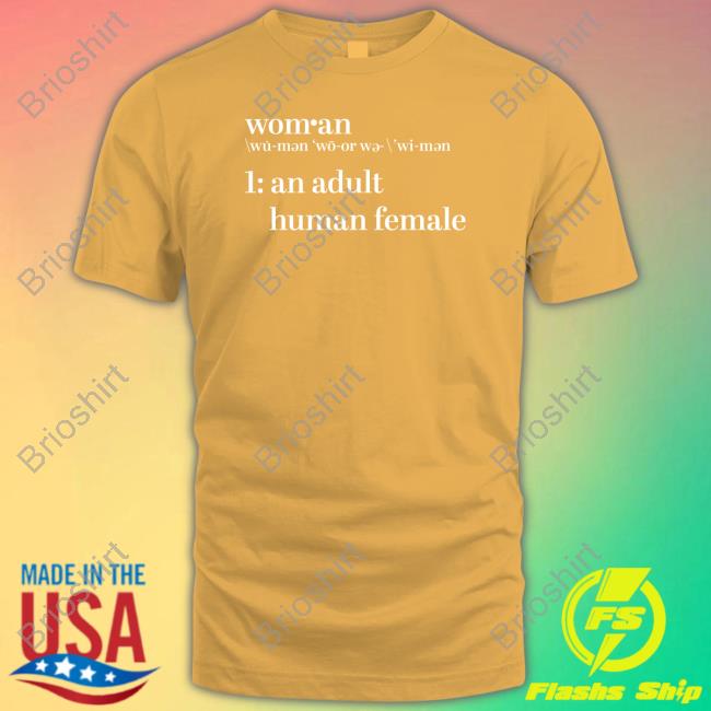 Woman An Adult Human Female Shirt The Daily Wire Store Long Sleeve Tee Shirt