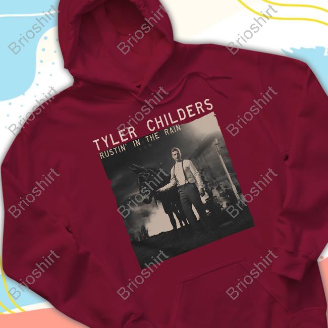 Official Tyler Childers Merch Rustin' In The Rain T-Shirt