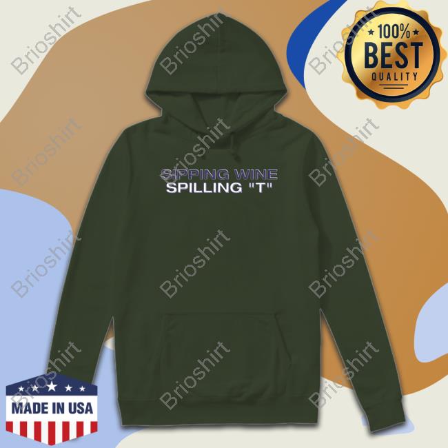 Official Shaun T Sipping Wine Spilling T T Shirt Hooded Sweatshirt