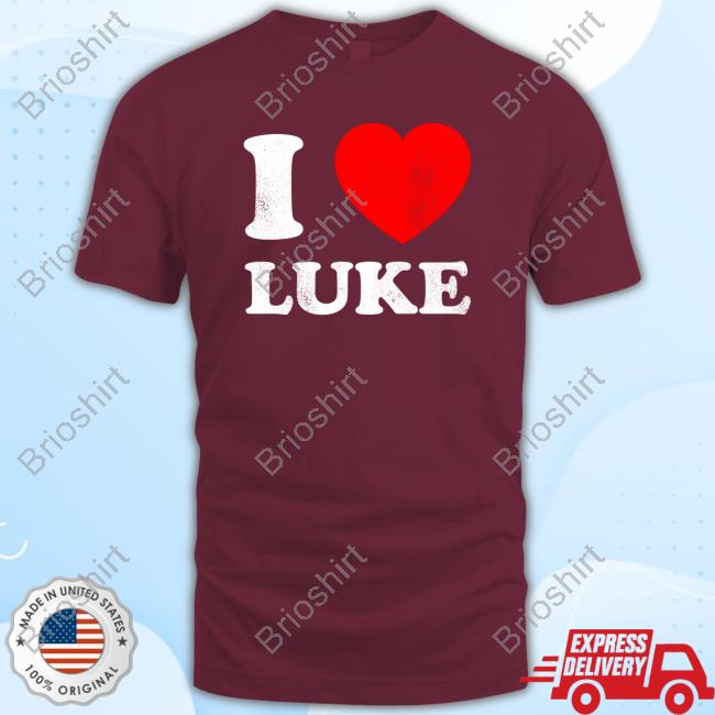 I Love Luke T-Shirt Official Luke Evangelista I Love Luke Tee Shirt