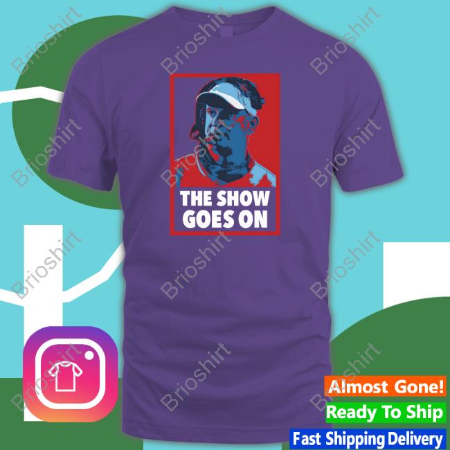 The Show Goes On Shirt Navy