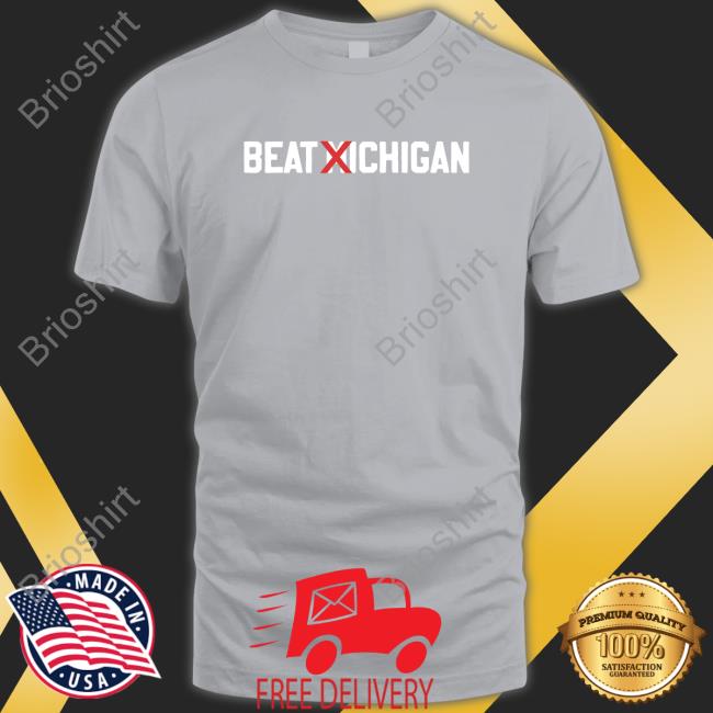 Beat Michigan Tee Shirt