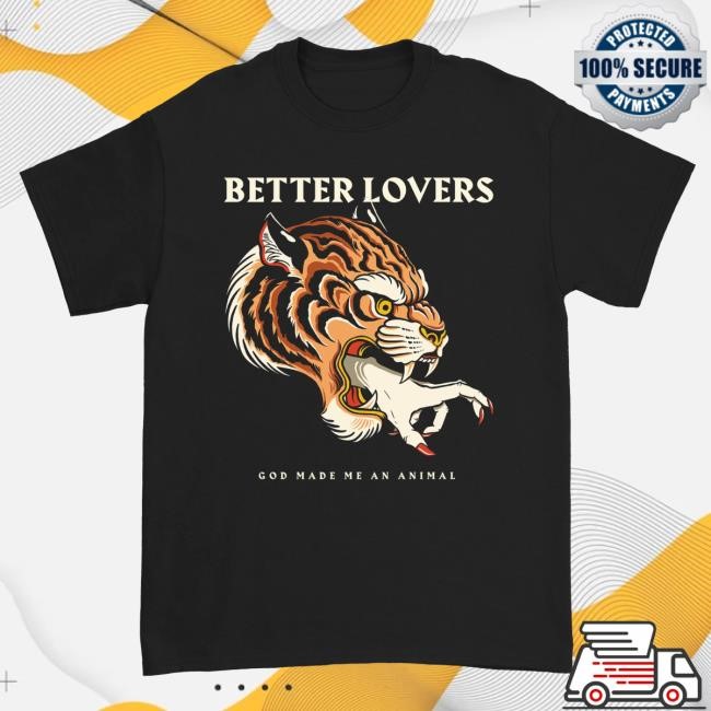 Official Better Lovers Merch Better Lovers - Tiger Hand Shirt 2024