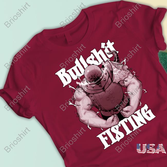Official Bullshit Fisting T-Shirt