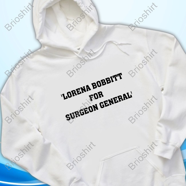 Lorena Bobbitt Forgeon General Shirt