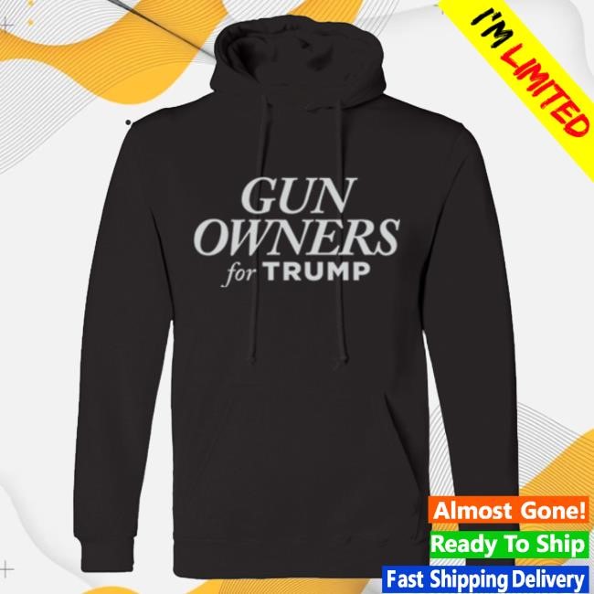 Official Donald Trump Merch Store Donald Trump Gun Owners For Trump Black Shirt New Donald Trump Apparel Clothing Shop DonaldTrump