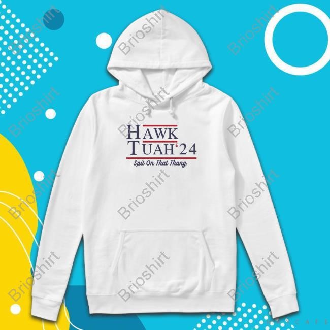 Official Hawk Tuah 24 Tee Shirt
