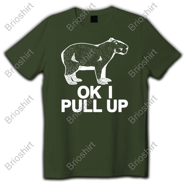 Ok I Pull Up Tank