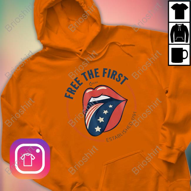 Free The First Established 1791 T-Shirt