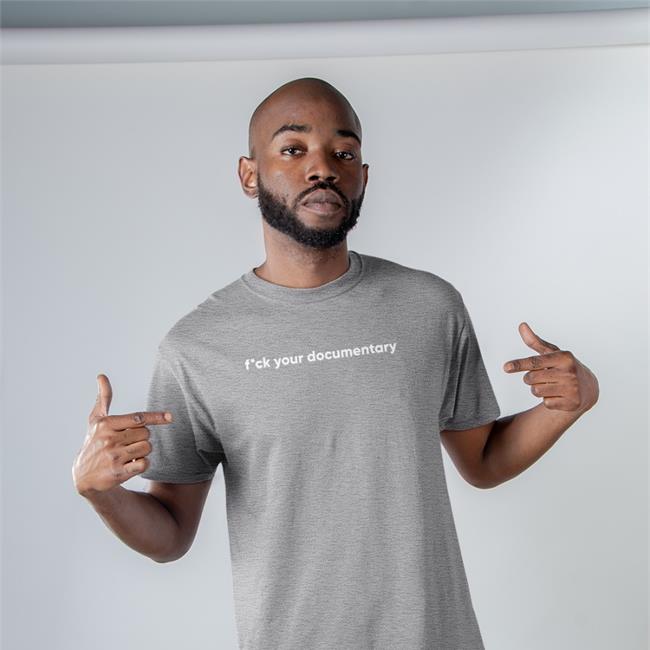 Chicks Fck Your Documentary Tee