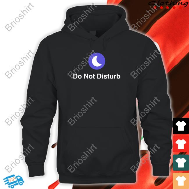 Do Not Disturb Sweatshirt