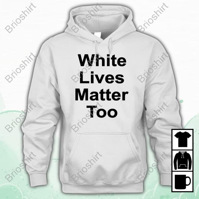 Official 1Nicdar White Lives Matter Too Shir Shirt