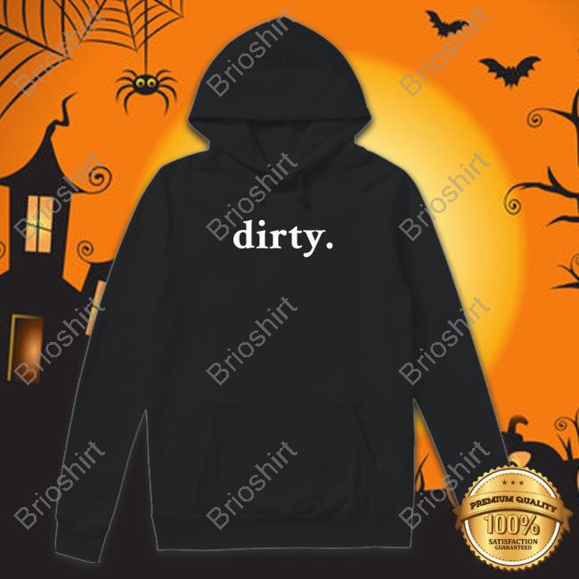 Wicked-Naughty Merch Official Dirty Shirt