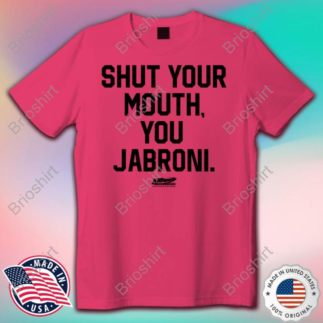 Travis Kelce Shut Your Mouth You Jabroni Shirts