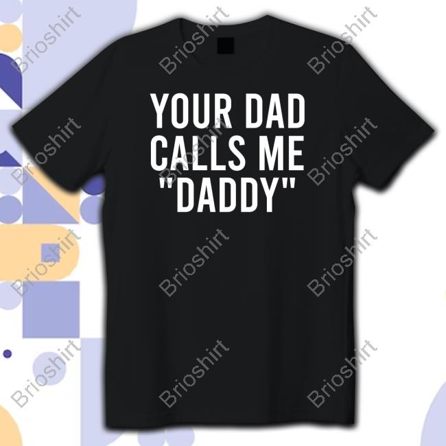 Official foxglovefaun Your Dad Calls Me Daddy Hoodie