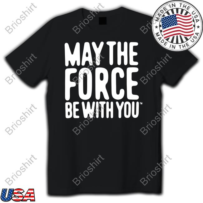 Official May The Force Be With You Hoodie